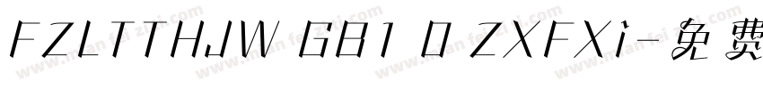FZLTTHJW GB1 0 ZXFXi字体转换